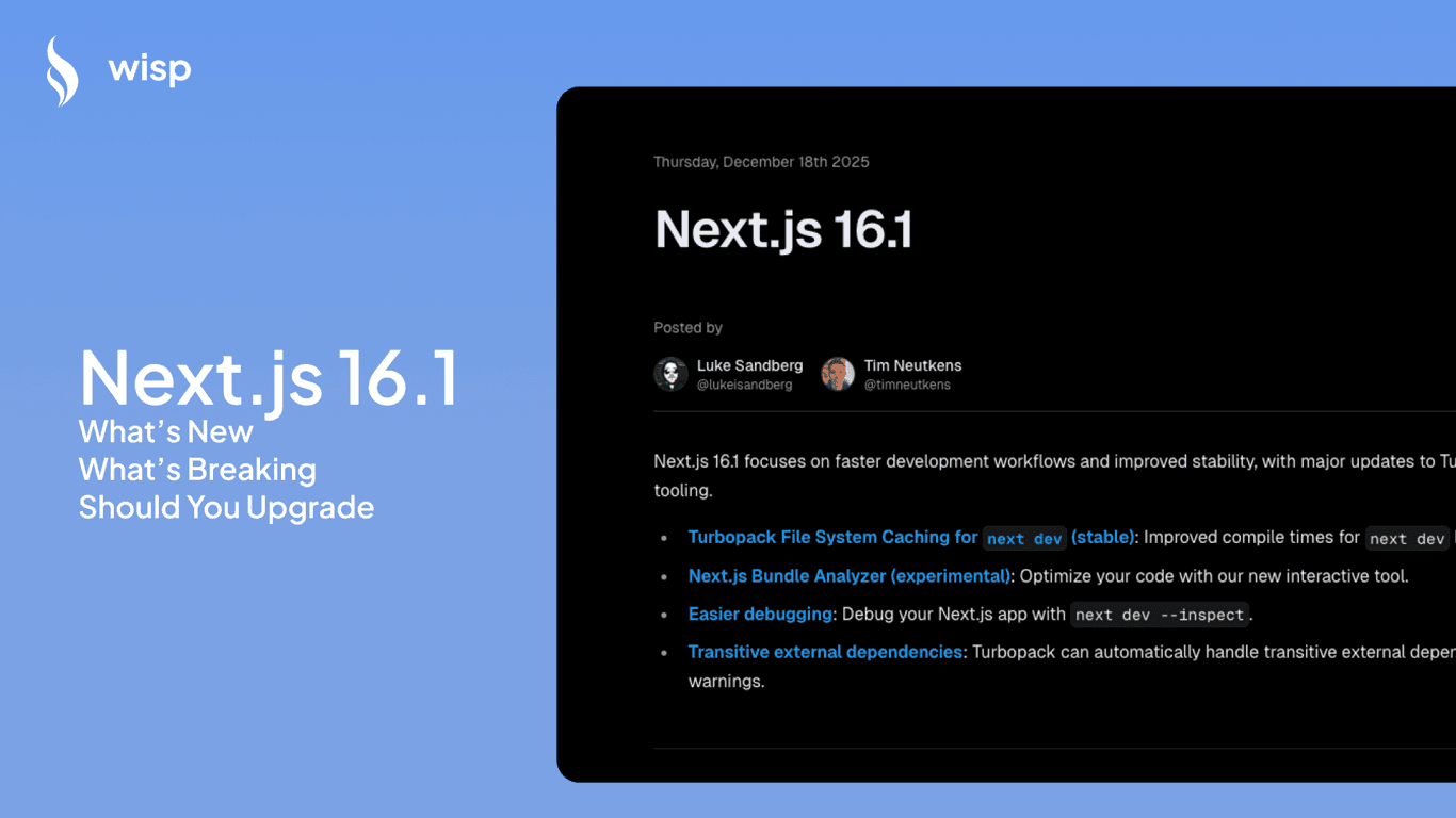 Next.js 16.1 Is Out: What's New, What's Breaking, and Should You Upgrade?