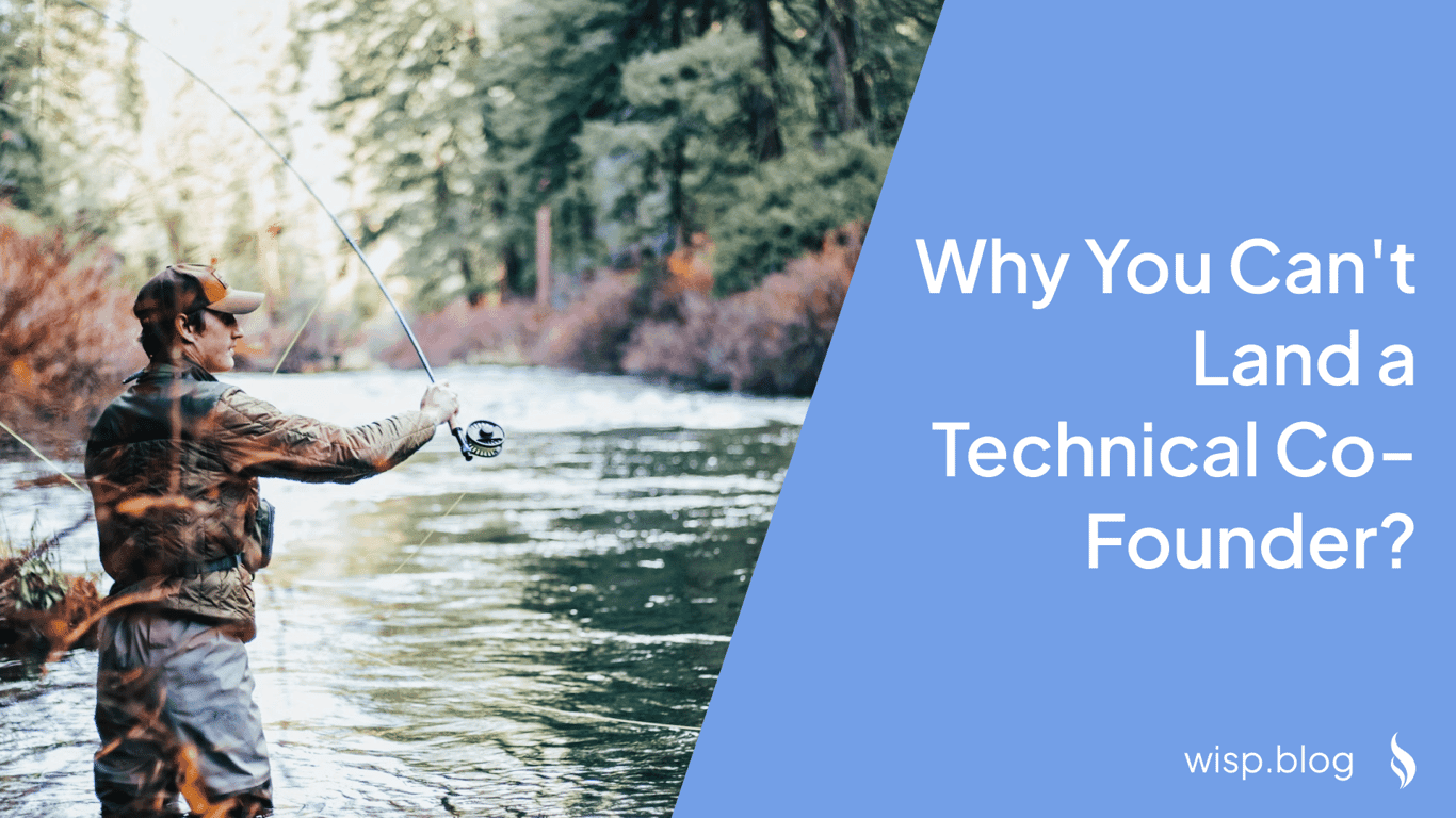 Why You Can't Land a Technical Co-Founder? And What Can You Do?
