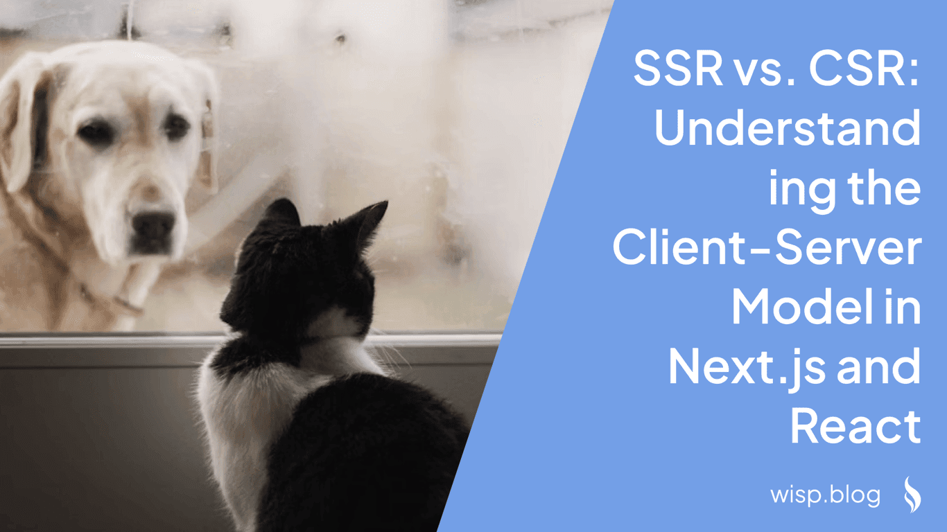 SSR vs. CSR: Understanding the Client-Server Model in Next.js and React