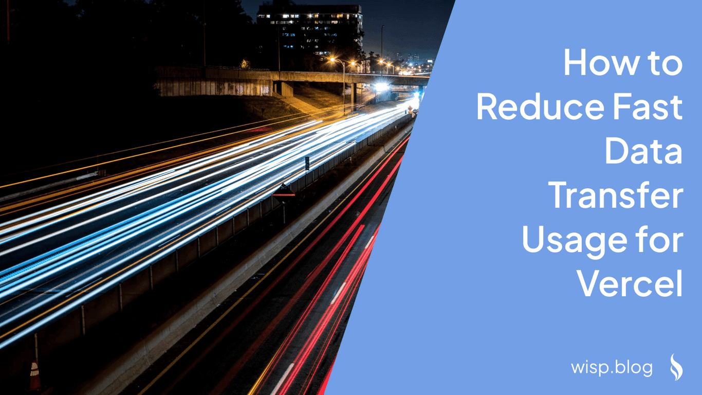 How to Reduce Fast Data Transfer Usage for Next.js Images on Vercel