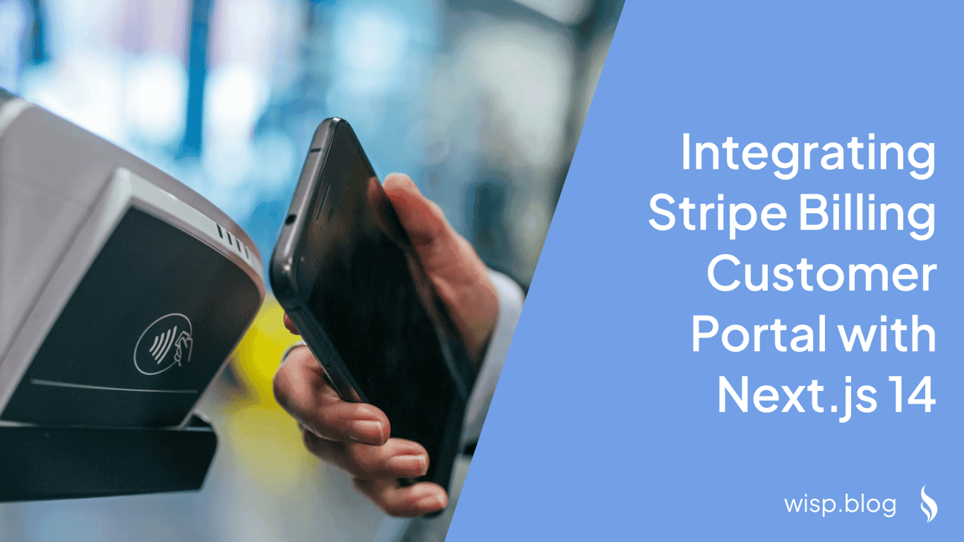 Comprehensive Guide to Integrating Stripe Billing Customer Portal with Next.js 14