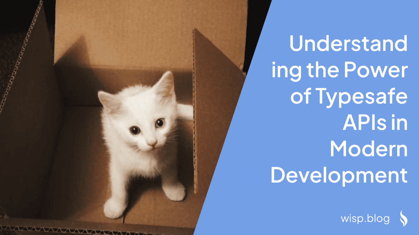 Understanding the Power of Typesafe APIs in Modern Development