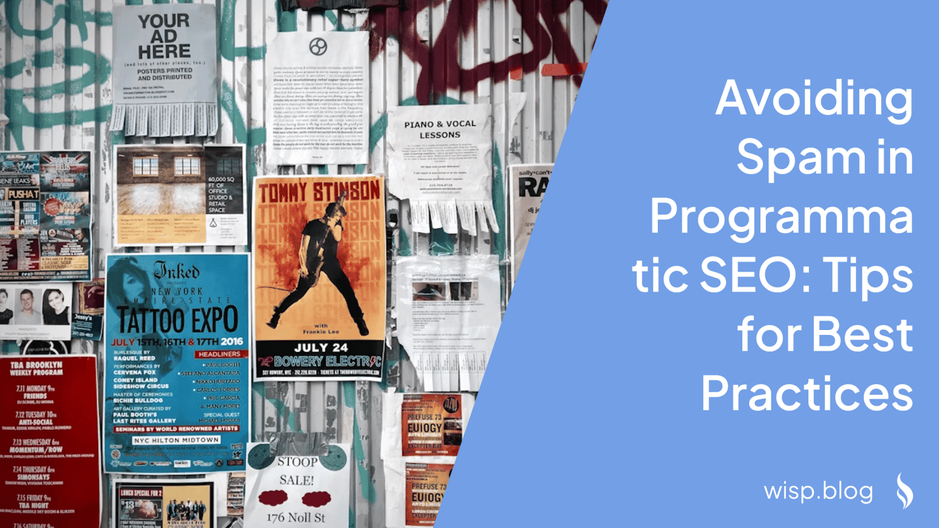 Avoiding Spam in Programmatic SEO: Tips for Best Practices