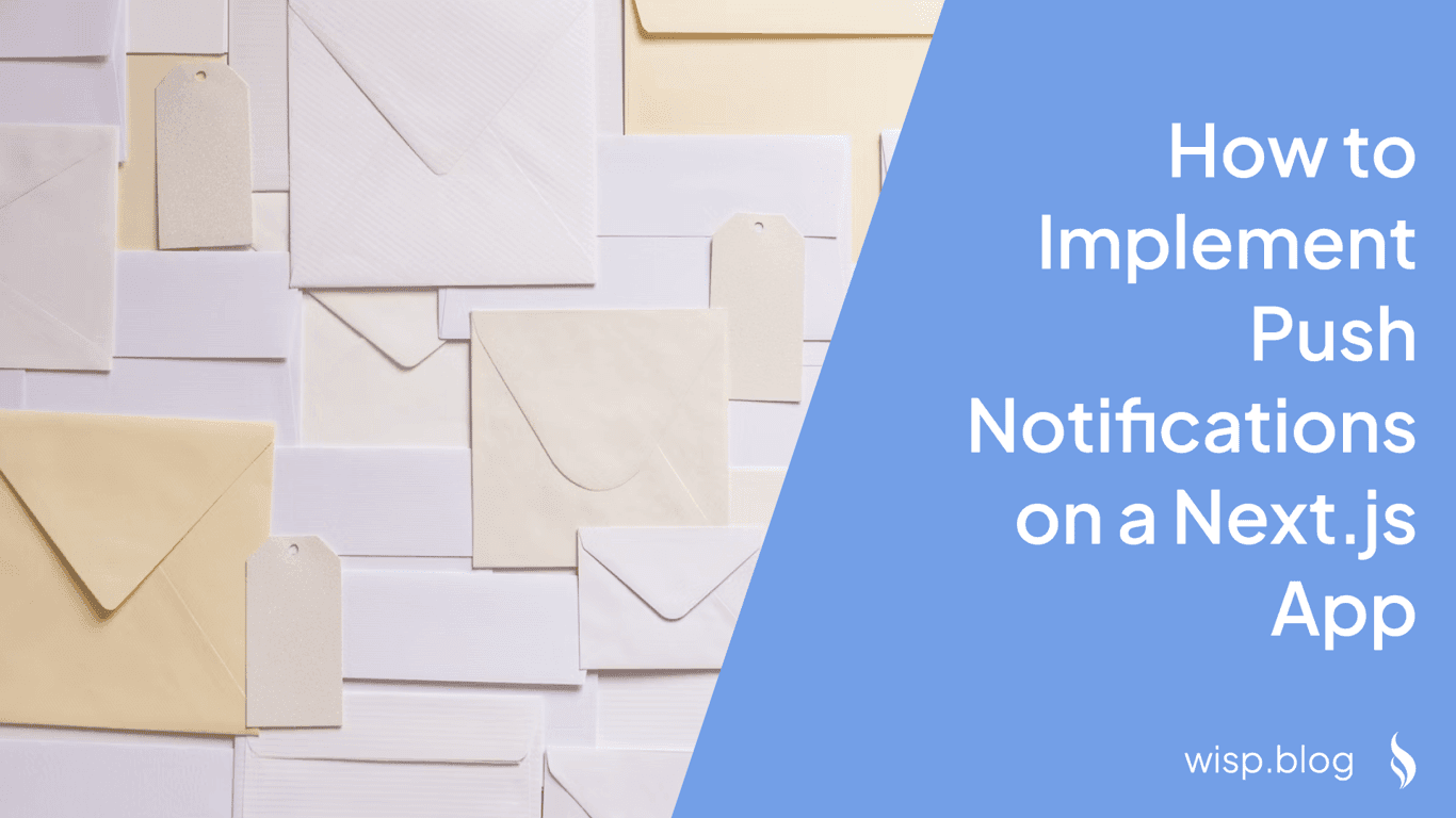 How to Implement Push Notifications on a Next.js App