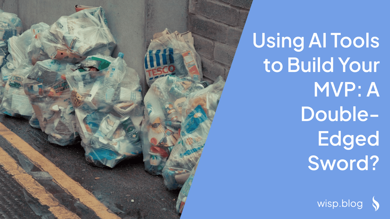 Using AI Tools to Build Your MVP: A Double-Edged Sword?