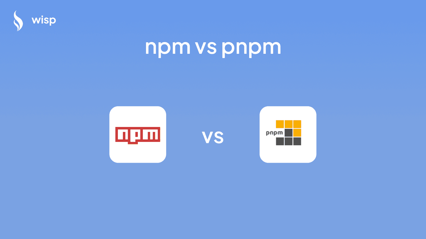 npm vs pnpm: Which Package Manager Should You Choose?