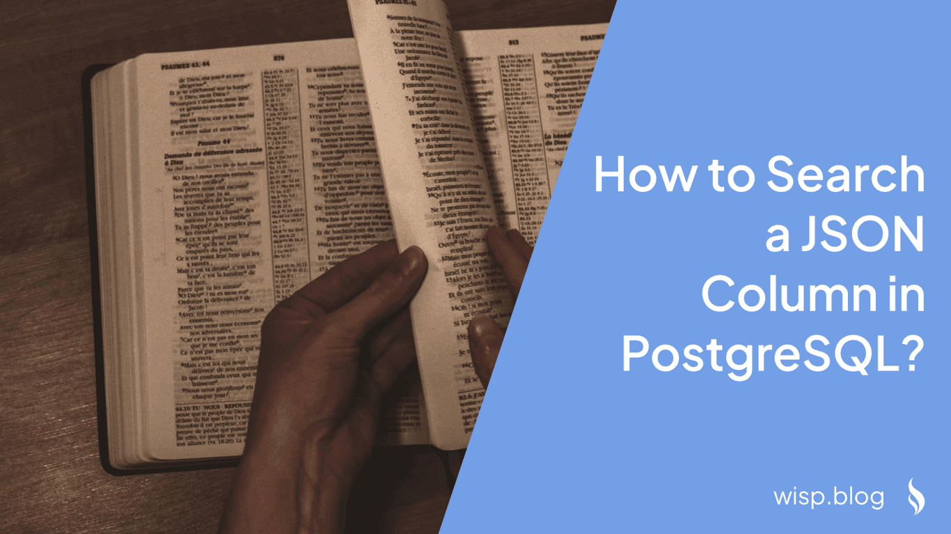 How to Search a JSON Column in PostgreSQL?