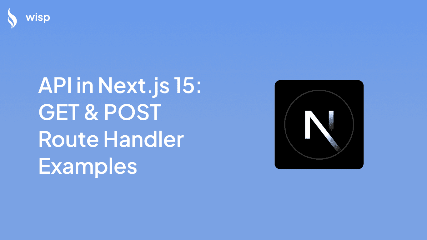 API in Next.js 15: GET & POST Route Handler Examples