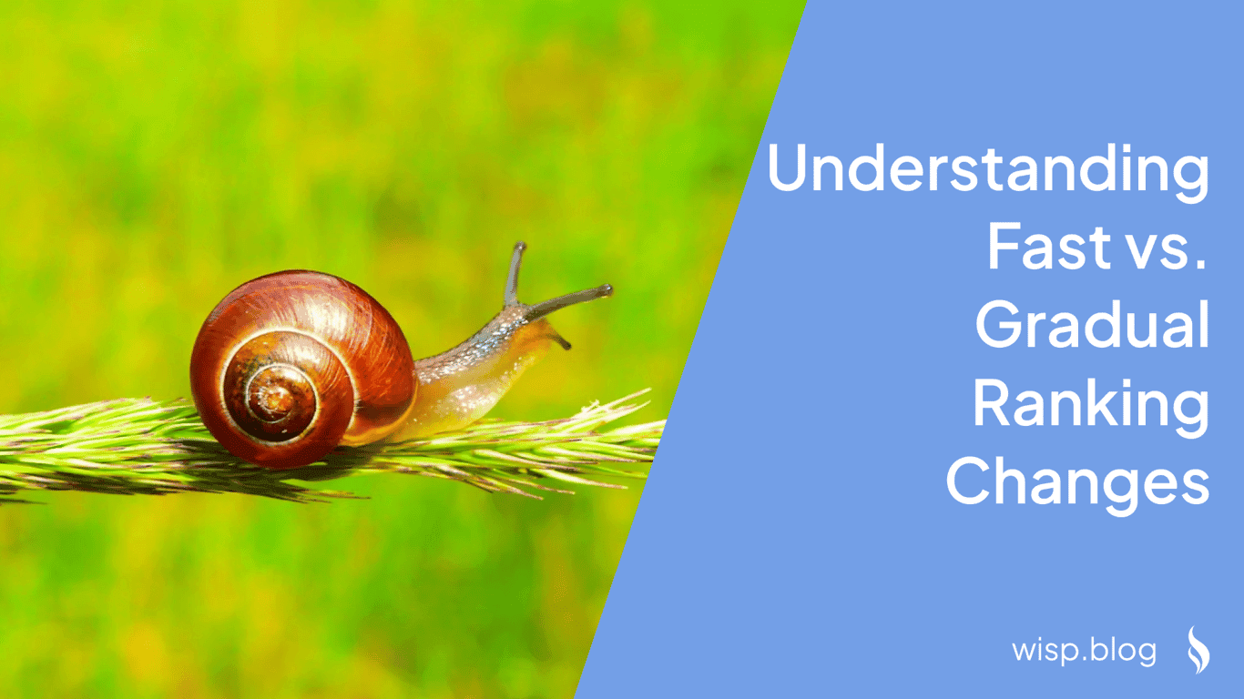 SEO Misconceptions: Understanding Fast vs. Gradual Ranking Changes