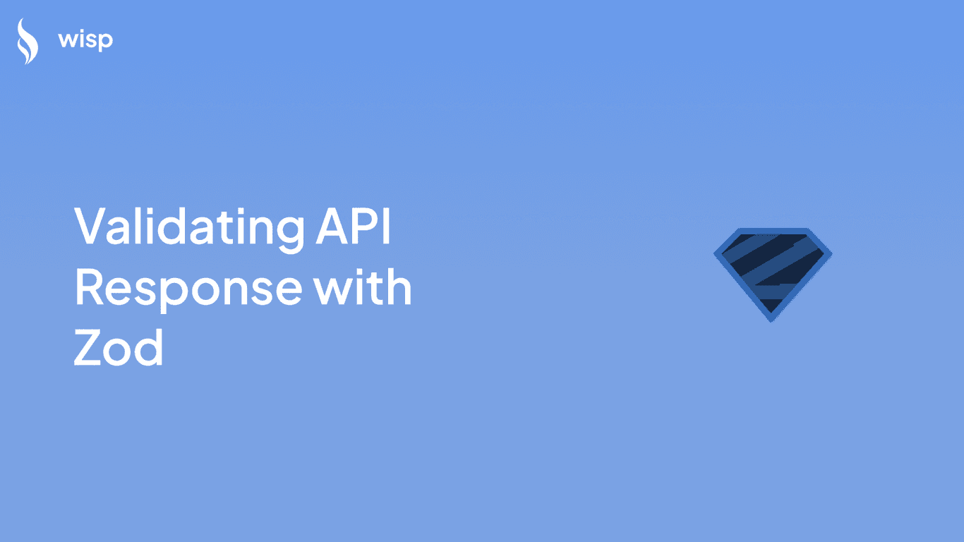 Validating API Response with Zod
