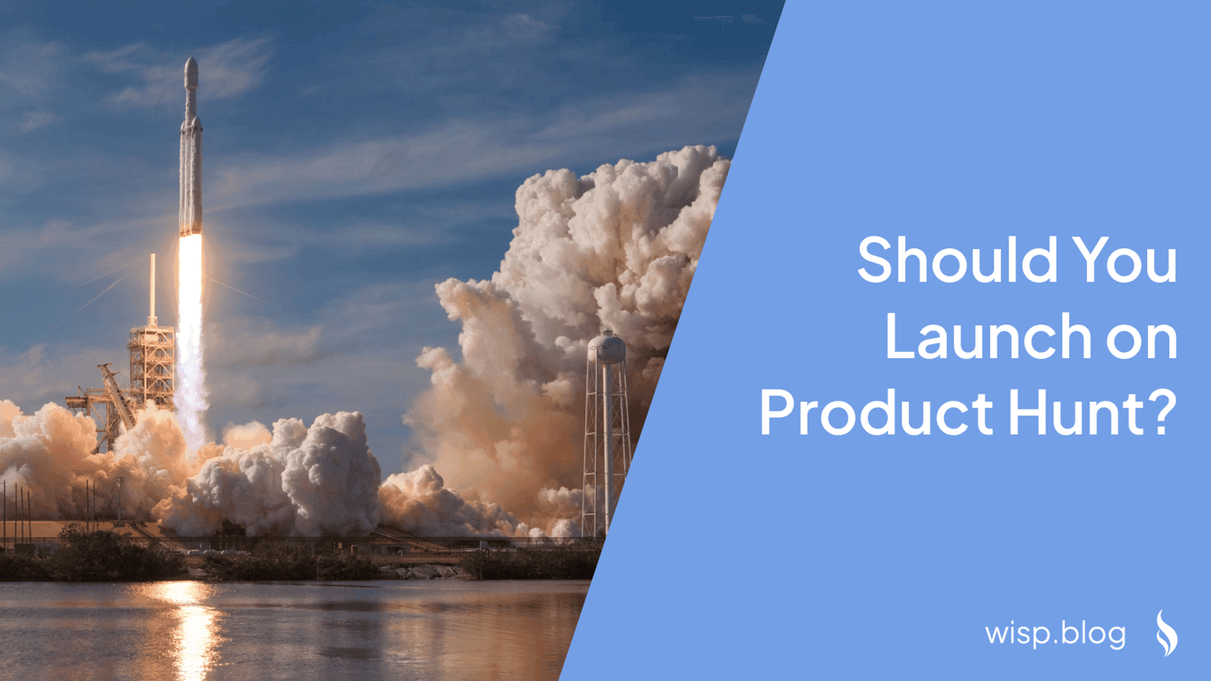 Should You Launch on Product Hunt? A Reality Check for Founders