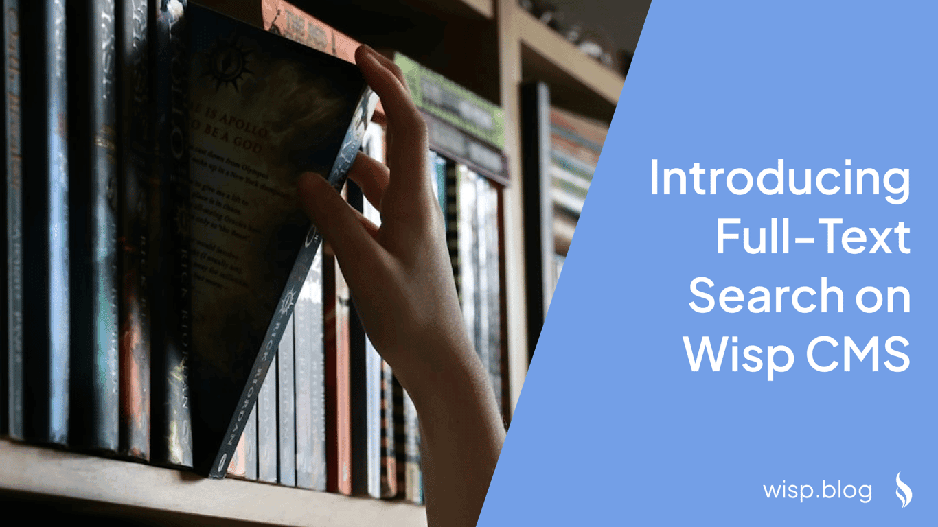 Introducing Full-Text Search on Wisp CMS